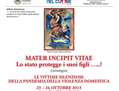 MATER INCIPIT VITAE  Lo stato protegge i suoi figli …..?